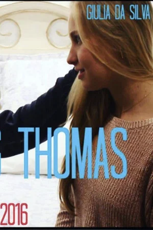 Постер: Remembering Thomas