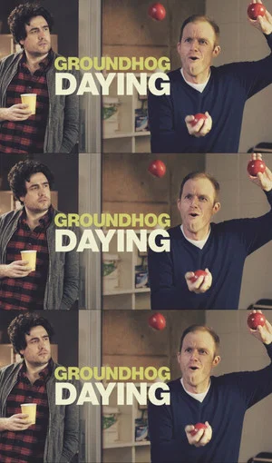 Постер: Groundhog Daying
