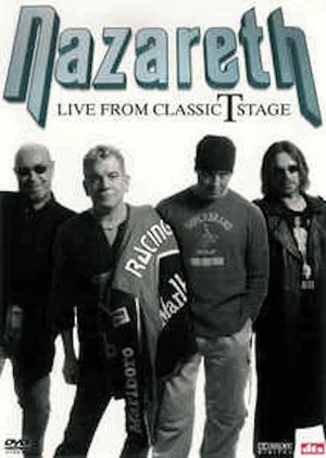 Постер: Nazareth: Live from Classic T Stage