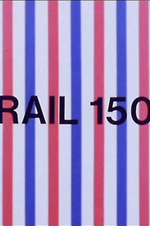 Постер: Rail 150