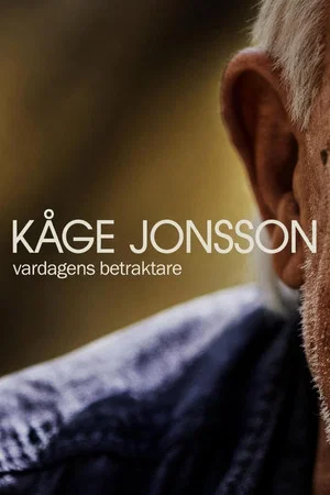 Постер: Kåge Jonsson - Vardagens betraktare