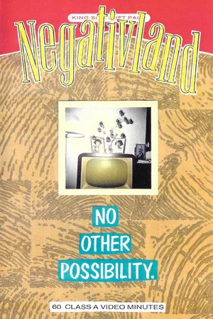 Постер: Negativland: No Other Possibility
