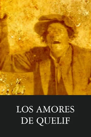 Постер: Los amores de Quelif