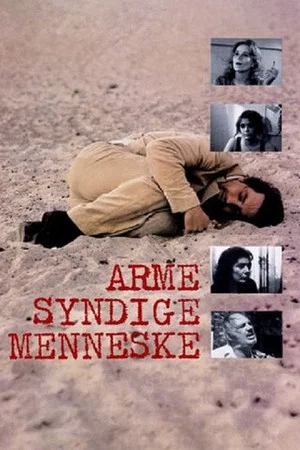 Постер: Arme, syndige menneske