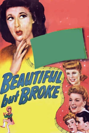 Постер: Beautiful But Broke
