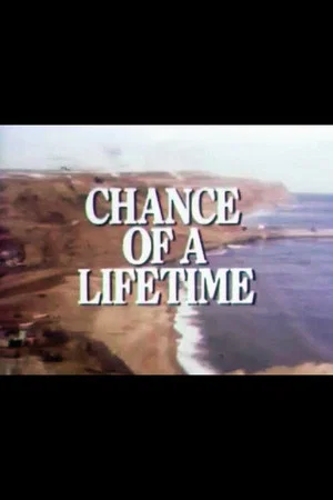 Постер: Chance of a Lifetime