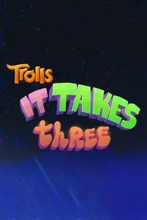 Постер: Trolls: It Takes Three