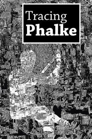 Постер: Tracing Phalke
