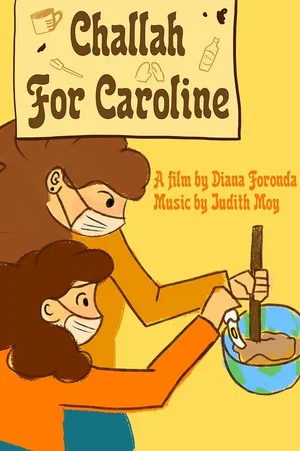 Постер: Challah for Caroline