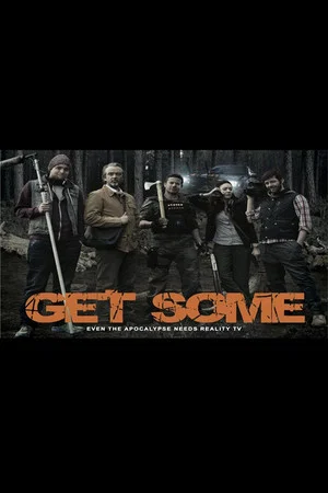 Постер: Get Some