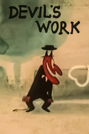 Постер: The Devil's Work