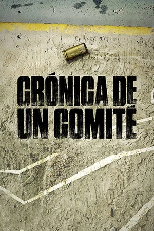 Постер: Chronicle of a Committee