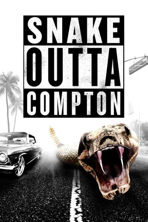 Постер: Snake Outta Compton