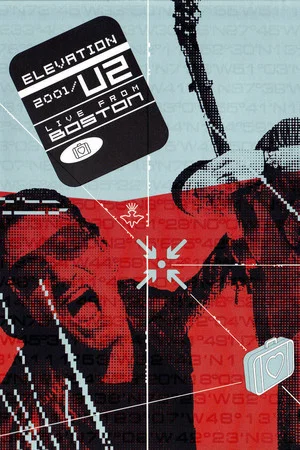 Постер: U2: Elevation 2001 - Live from Boston