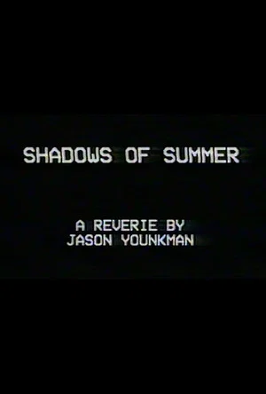 Постер: Shadows of Summer