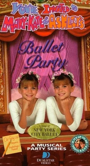 Постер: You're Invited to Mary-Kate and Ashley's Ballet Party