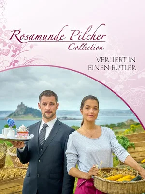 Постер: Rosamunde Pilcher: Verliebt in einen Butler