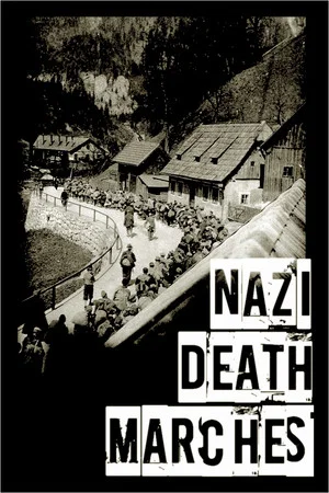 Постер: Nazi Death Marches
