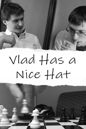 Постер: Vlad Has a Nice Hat