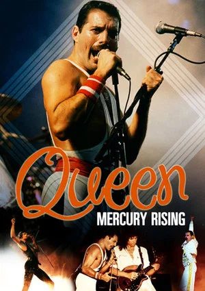Постер: Story Of Queen: Mercury Rising