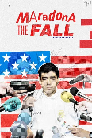 Постер: Maradona: The Fall