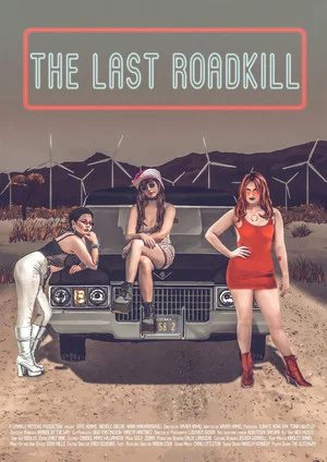 Постер: The Last Roadkill