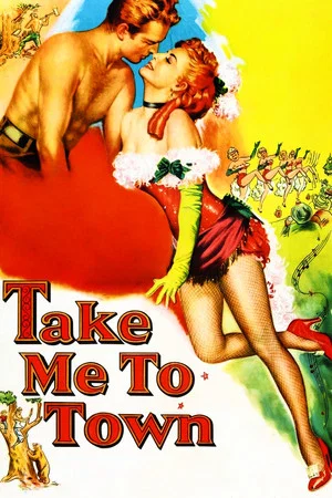 Постер: Take Me to Town