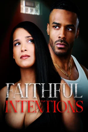 Постер: Faithful Intentions