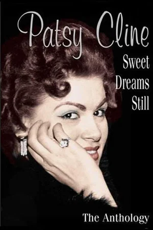 Постер: Patsy Cline - Sweet Dreams Still