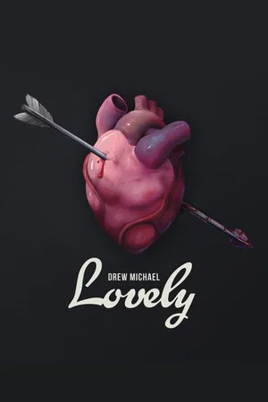 Постер: Drew Michael: Lovely