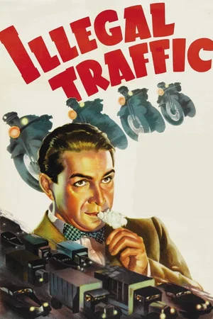 Постер: Illegal Traffic