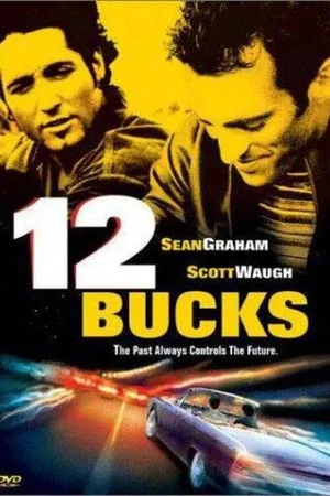 Постер: 12 Bucks