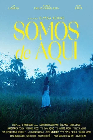 Постер: Somos de Aquí