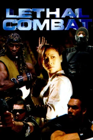 Постер: Lethal Combat
