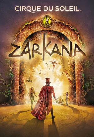 Постер: Cirque du Soleil: Zarkana