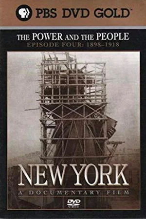 Постер: New York: The Power and the People (1898–1918)