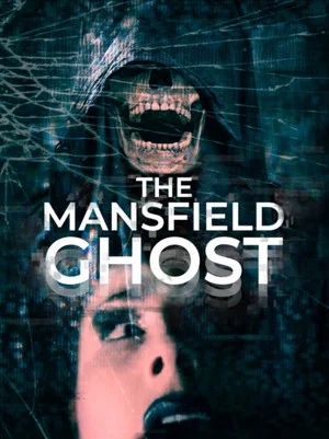 Постер: The Mansfield Ghost