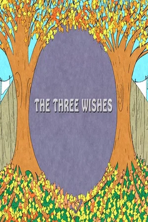 Постер: The Three Wishes