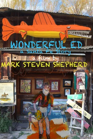 Постер: Wonderful Ed: A Santa Fe Story