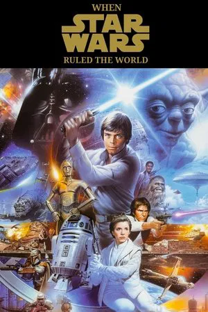 Постер: When Star Wars Ruled the World