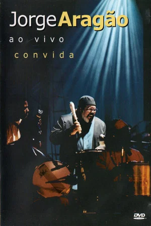Постер: Jorge Aragão - Ao Vivo Convida
