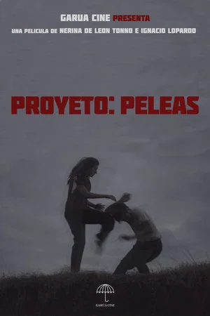 Постер: Proyecto: Peleas