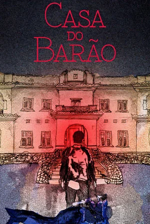 Постер: Casa do Barão