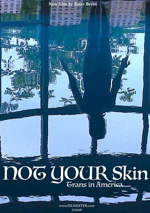 Постер: Not Your Skin