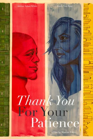 Постер: Thank You for Your Patience