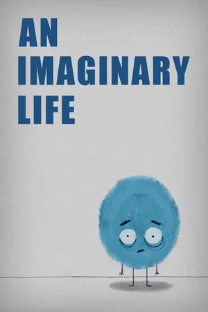 Постер: An Imaginary Life