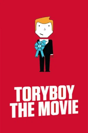 Постер: ToryBoy the Movie