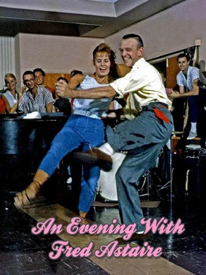 Постер: An Evening with Fred Astaire
