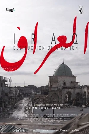 Постер: Iraq: Destruction of a Nation