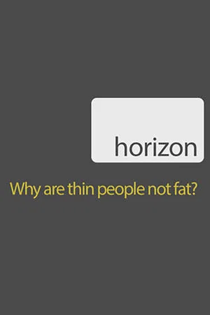 Постер: Why Are Thin People Not Fat?